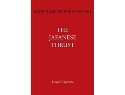 Livro Australia in the War of 19391945 Vol. IV de Lionel Wigmore (Inglês)