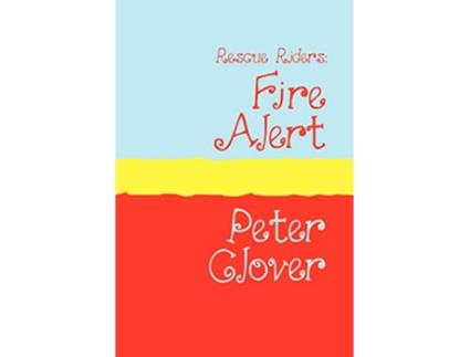 Livro Rescue Riders Fire Alert Large Print de Peter Clover (Inglês)