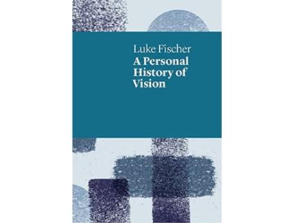 Livro A Personal History of Vision UWAP Poetry de Luke Fischer (Inglês)
