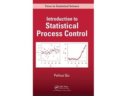 Livro Introduction to Statistical Process Control de Qiu e Peihua (Inglês - Capa Dura)