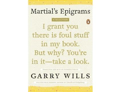 Livro MartialS Epigrams de Garry Wills (Inglês)