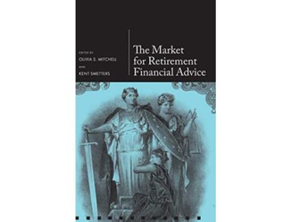 Livro Market for Retirement Financial Advice de Pension Reseach Council (Inglês - Capa Dura)