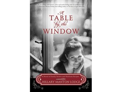 Livro Table by the Window de Hillary Manton Lodge (Inglês)