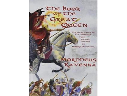 Livro The Book of The Great Queen de Morpheus Ravenna (Inglês)