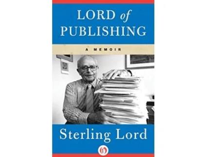 Livro Lord of Publishing de Sterling Lord (Inglês)