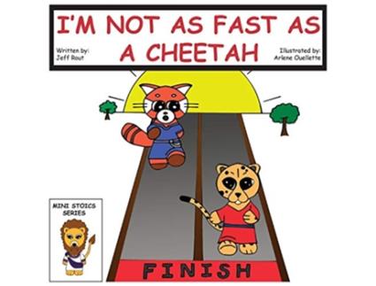 Livro Im Not as Fast as a Cheetah de Jeff M Rout (Inglês)