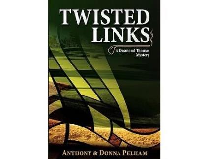 Livro Twisted Links de Anthony J Pelham Donna K Pelham (Inglês)