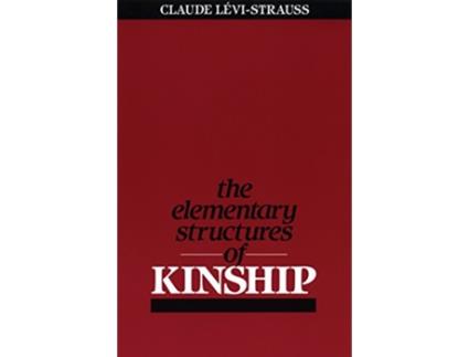 Livro The Elementary Structures of Kinship de Claude LeviStrauss (Inglês)