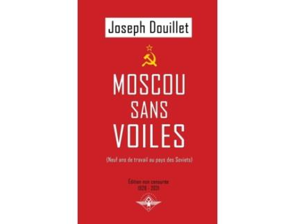 Livro Moscou sans voiles de Joseph Douillet (Francês)