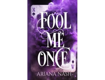 Livro Fool Me Once de Ariana Nash (Inglês)