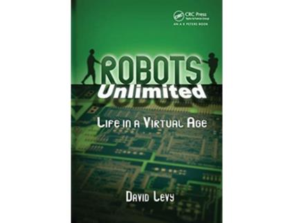 Livro Robots Unlimited de David Levy (Inglês)
