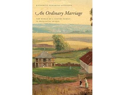 Livro Ordinary Marriage de Katherine Pickering Antonova (Inglês - Capa Dura)