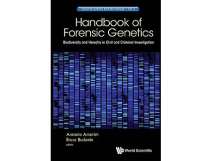 Livro Handbook Of Forensic Genetics Biodiversity And Heredity In Civil And Criminal Investigation de Antonio Amorim e Bruce Budowle (Inglês - Capa Dura)