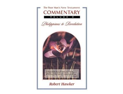 Livro New Testament Commentary Philippians Revelation de Robert Hawker (Inglês)