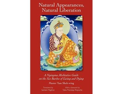 Livro Natural Appearances Natural Liberation de ShekWing Tam (Inglês)