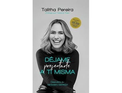 Livro Déjame presentarte a ti misma Spanish Edition de Talitha Pereira (Espanhol - Capa Dura)