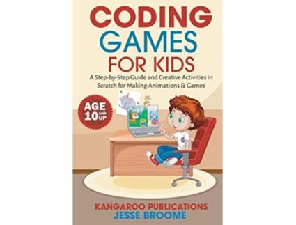 Livro Coding Games for Kids de Kangaroo Publications (Inglês)