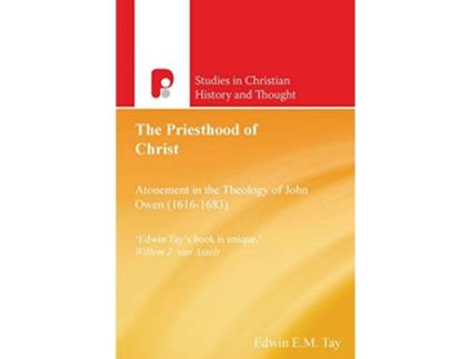 Livro The Priesthood of Christ de Edwin E M Tay (Inglês)