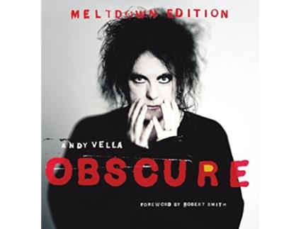 Livro Obscure Observing The Cure The Meltdown Edition de Andy Vella (Inglês)