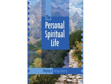 Livro The Personal Spiritual Life de Peter Masters (Inglês)