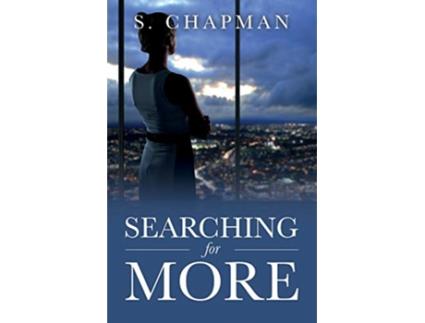 Livro Searching for More de S Chapman (Inglês)