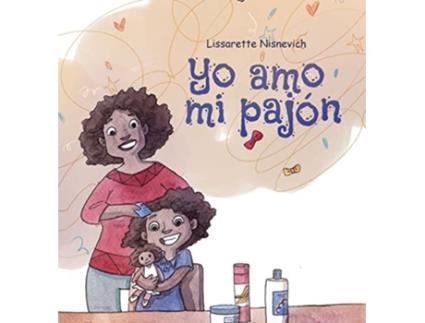 Livro Yo amo mi pajón Spanish Edition de Lissarette Nisnevich (Espanhol)