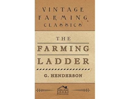 Livro The Farming Ladder de G Henderson (Inglês)