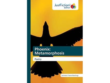 Livro Phoenix Metamorphosis Poetry de Salimata Traoré Rawlings (Inglês)