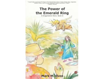 Livro The Power of the Emerald Ring A Dragonstone Story Book II de Mark Even (Inglês)