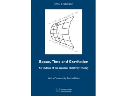 Livro Space Time and Gravitation An Outline of the General Relativity Theory de Arthur S Eddington (Inglês)