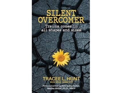 Livro Silent Overcomer de Tracee L Hunt (Inglês)