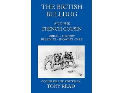 Livro The British Bulldog And His French Cousin de Tony Read (Inglês)