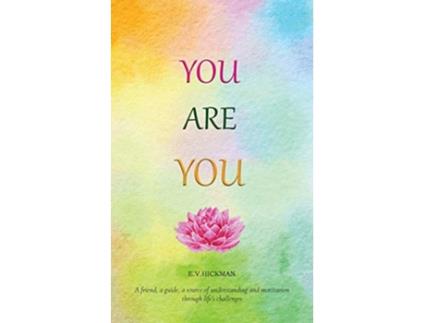 Livro You are You de E V Hickman (Inglês)