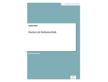 Livro Hacken als Kulturtechnik German Edition de Leslie Post (Alemão)