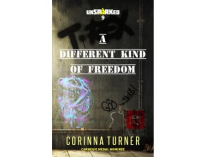 Livro A Different Kind of Freedom unSPARKed de Corinna Turner (Inglês)
