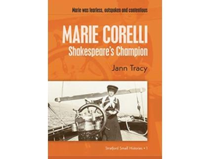 Livro Marie Corelli Shakespeares Champion 1 Stratford Small Histories de Jann Tracy (Inglês)