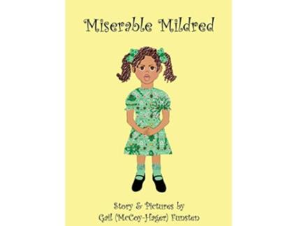 Livro Miserable Mildred de Gail McCoyHager Funsten (Inglês)