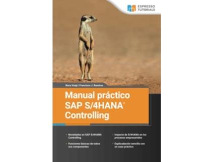 Livro Manual práctico SAP S4HANA® Controlling Spanish Edition de Nora Voigt e Francisco J Ramírez (Espanhol)