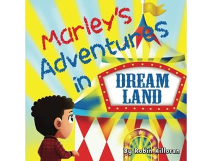 Livro Marleys Adventures in Dreamland de Robin Killoran (Inglês)