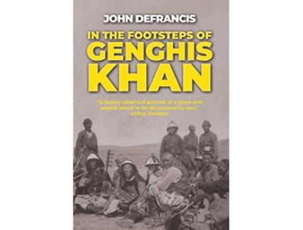 Livro In the Footsteps of Genghis Khan de John DeFrancis (Inglês)