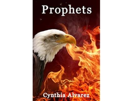 Livro Prophets de Cynthia Alvarez (Inglês)
