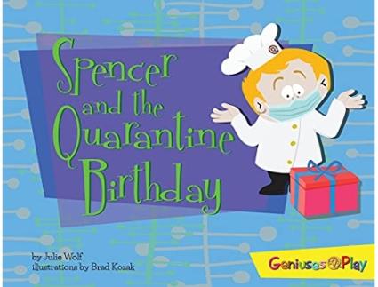 Livro Spencer and the Quarantine Birthday de Julie Wolf (Inglês)