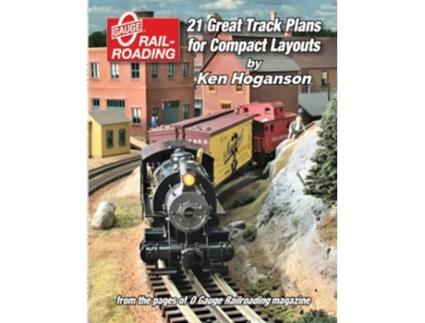 Livro 21 Great Track Plans for Compact Layouts de Ken Hoganson (Inglês)