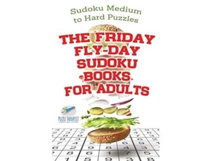 Livro The Friday FlyDay Sudoku Books for Adults Sudoku Medium to Hard Puzzles de Speedy Publishing (Inglês)