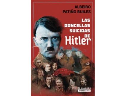 Livro Las Doncellas Suicidas De Hitler de Albeiro Patino Builes (Português)