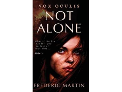 Livro Not Alone Vox Oculis de Frederic Martin (Inglês)