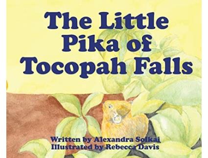 Livro The Little Pika of Tocopah Falls A High Sierra Secret de Rebecca Davis (Inglês)