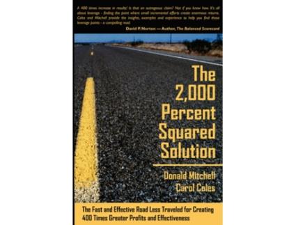 Livro The 2,000 Percent Squared Solution Donald Mitchell, Carol Coles (Inglês)