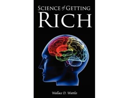 Livro Science of Getting Rich de Wallace D Wattles e Wallace Wattles (Inglês)