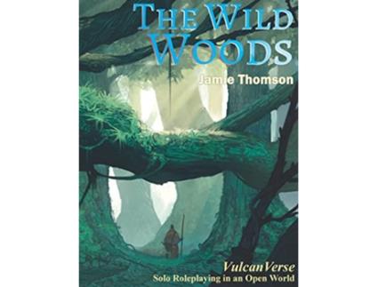 Livro The Wild Woods Vulcanverse de Jamie Thomson (Inglês)